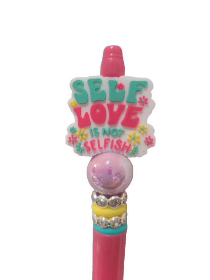 Self Love Is Not Selfish Beaded Pen