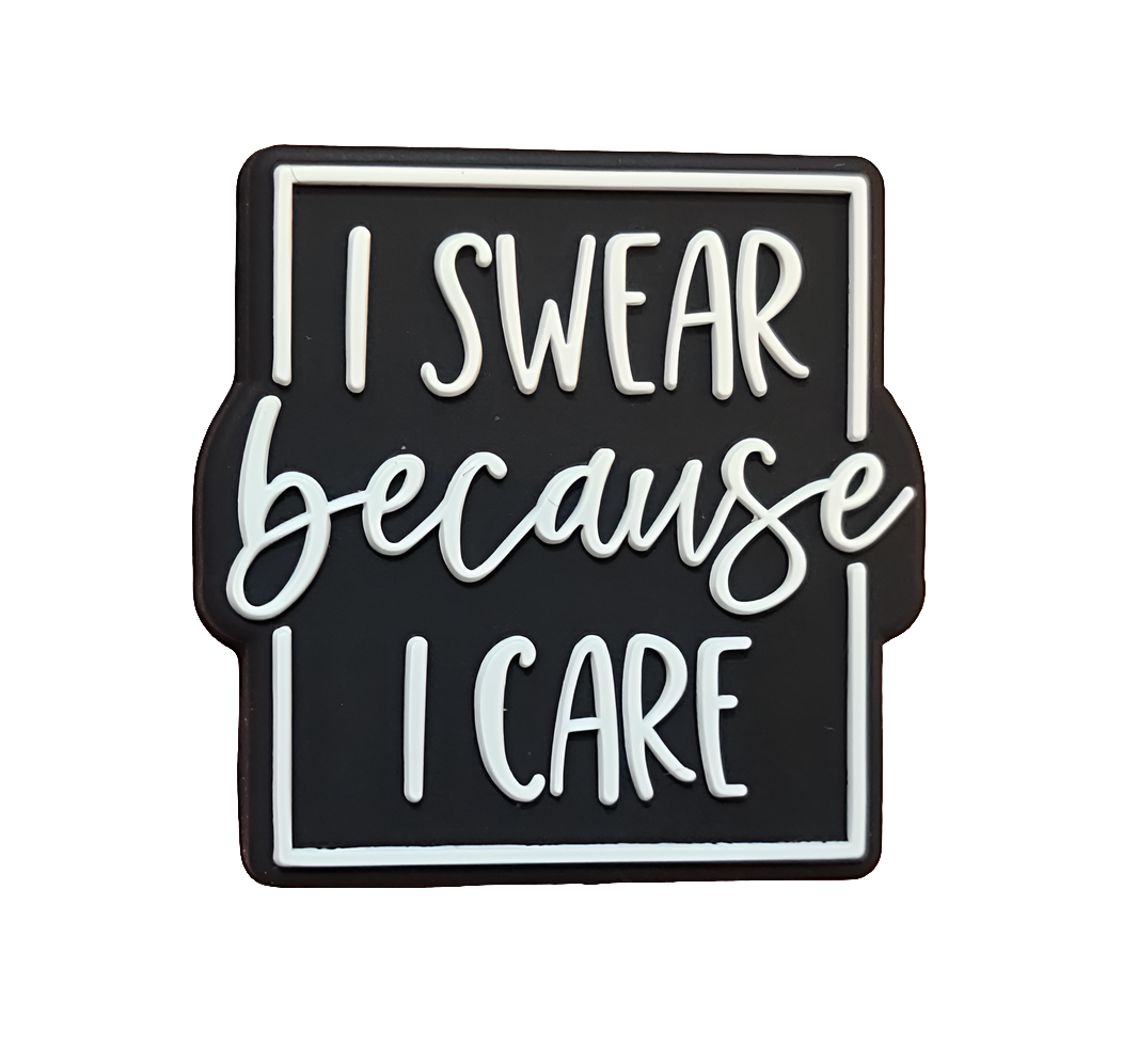 I Swear Because I Care Silicone Focal Bead