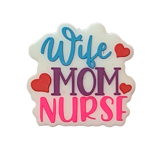 Wife Mom Nurse Silicone Focal Bead