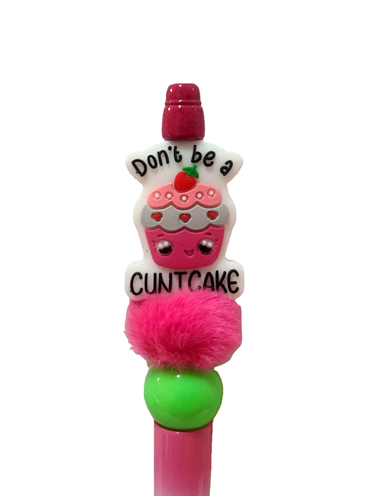 Don't Be A Cuntcake Beaded Pen