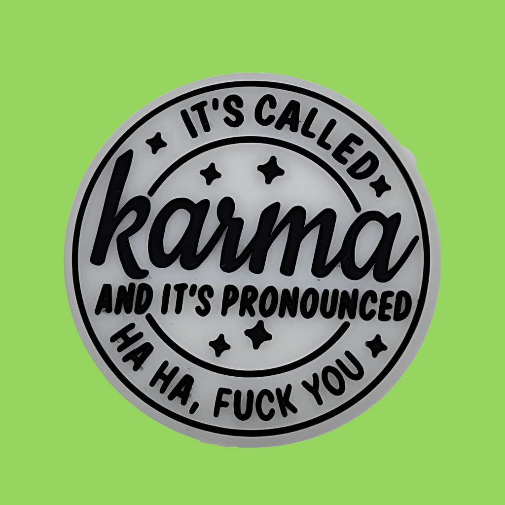 It's Called Karma and It's Pronounced Ha Ha, Fuck You Silicone Focal Bead