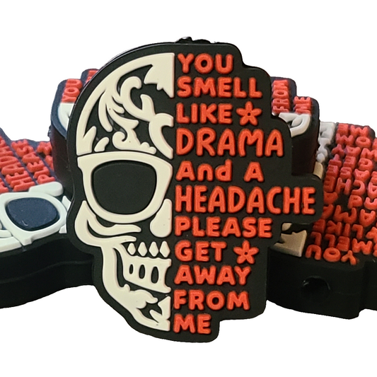 Skull You Smell Like Drama and A Headache Silicone Focal Bead