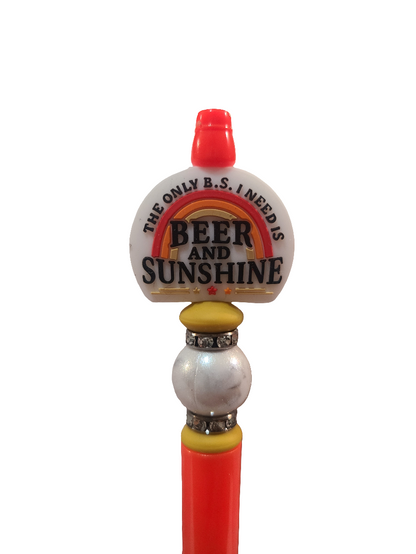 The Only BS I Need Is Beer And Sunshine Beaded Pen