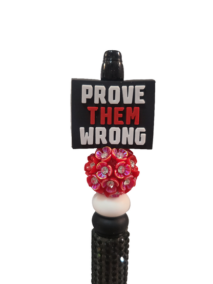 Prove Them Wrong Beaded Pen