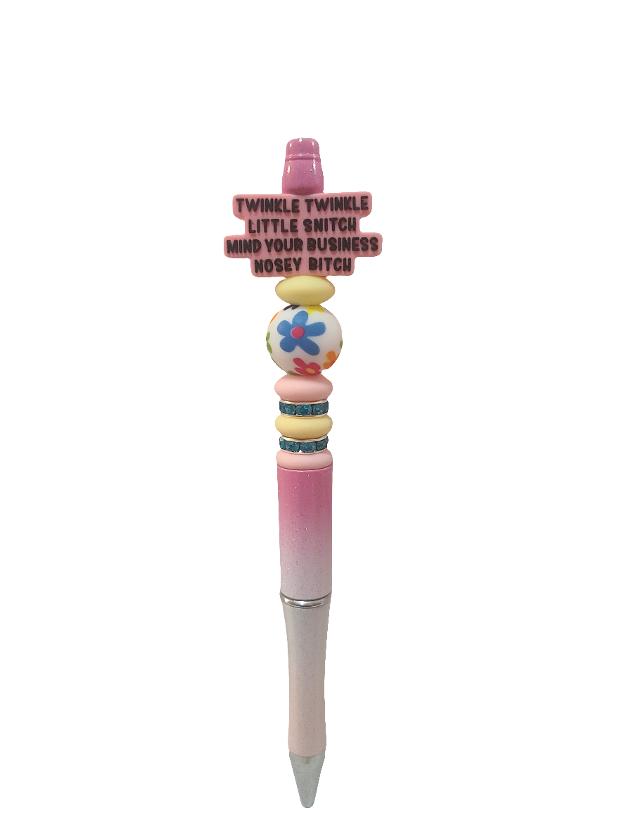 Twinkle Twinkle Little Snitch Mind Your Business Nosey Bitch Beaded Pink Ombre Pen