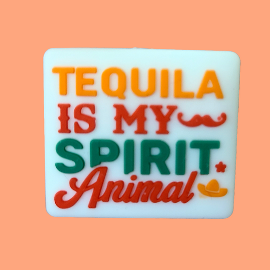 Tequila Is My Spirit Animal Silicone Focal Bead