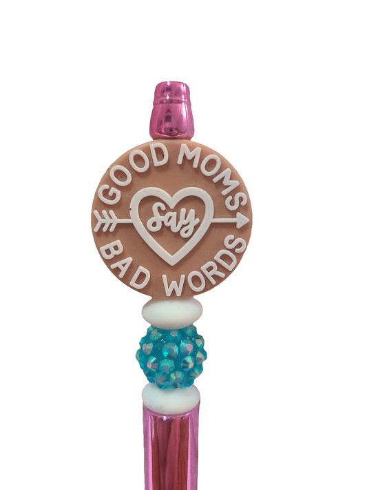 Tan Good Moms Say Bad Words Beaded Pen