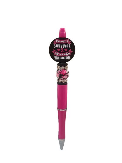 I'm Not A Survivor I'm A F*ckn Warrior Breast Cancer Beaded Pen