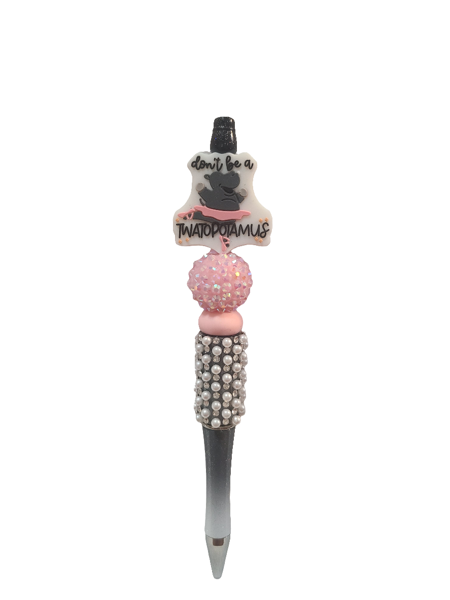 Don't Be A Twatopotamus Dancing Hippo Beaded Pen