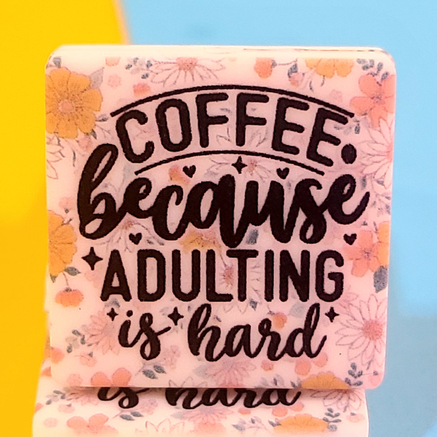 Coffee Because Adulting Is Hard Silicone Focal Bead